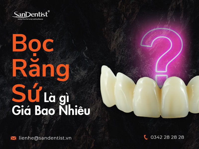 tìm hiểu bọc răng sứ là gì