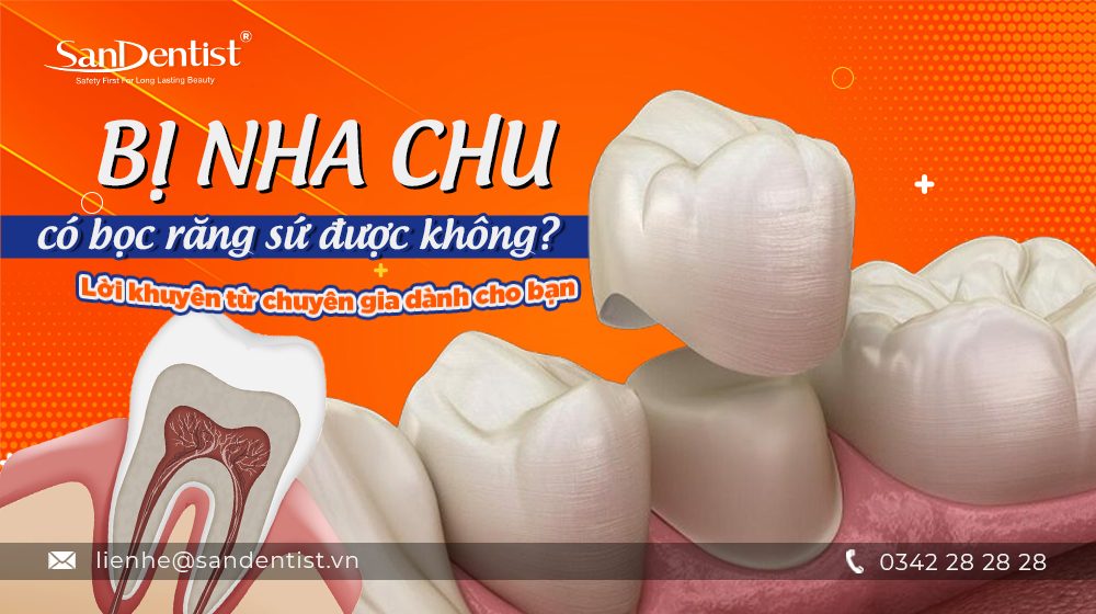 Tại sao nha chu có thể làm rơi răng sứ?
