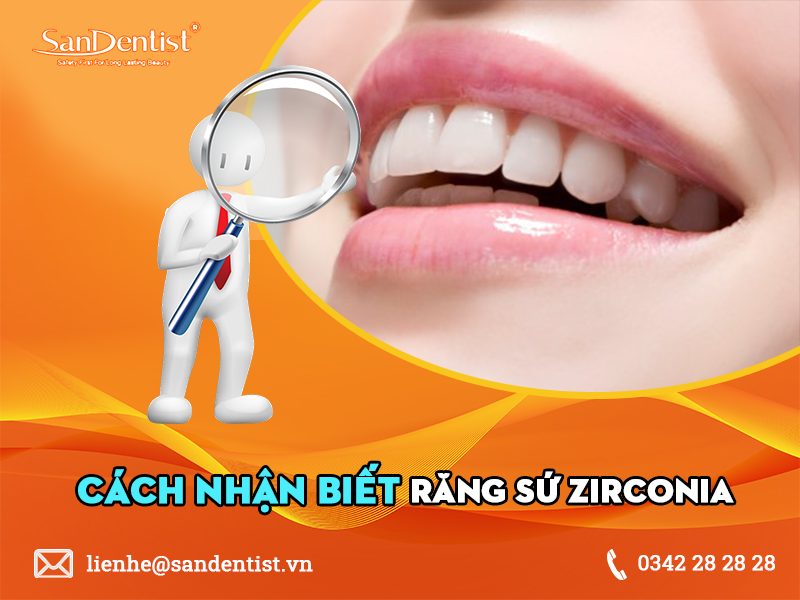 Răng sứ zirconia có tốt không? Có nên làm răng sứ zirconia không?