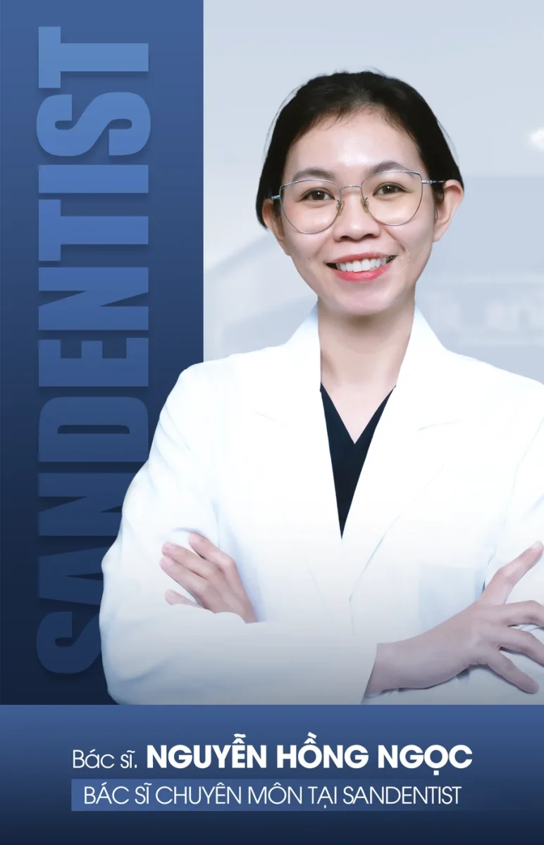 Bác sĩ Nguyễn Hồng Ngọc - bác sĩ chuyên môn tại San Dentist