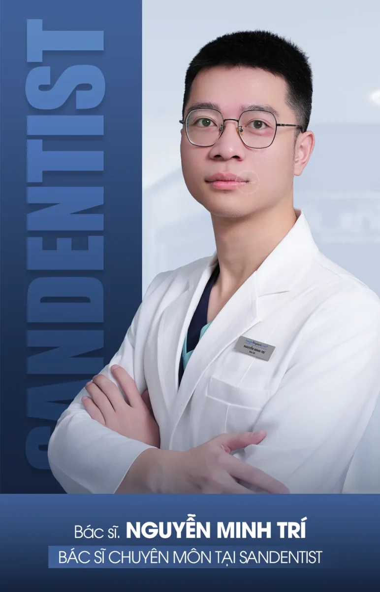 Bác sĩ Nguyễn Minh Trí - bác sĩ chuyên môn tại San Dentist